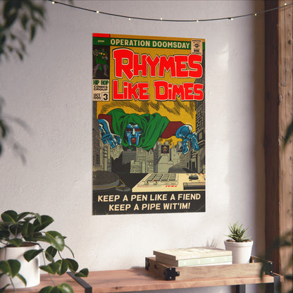 Rhymes Like Dimes - Vertical Matte Poster