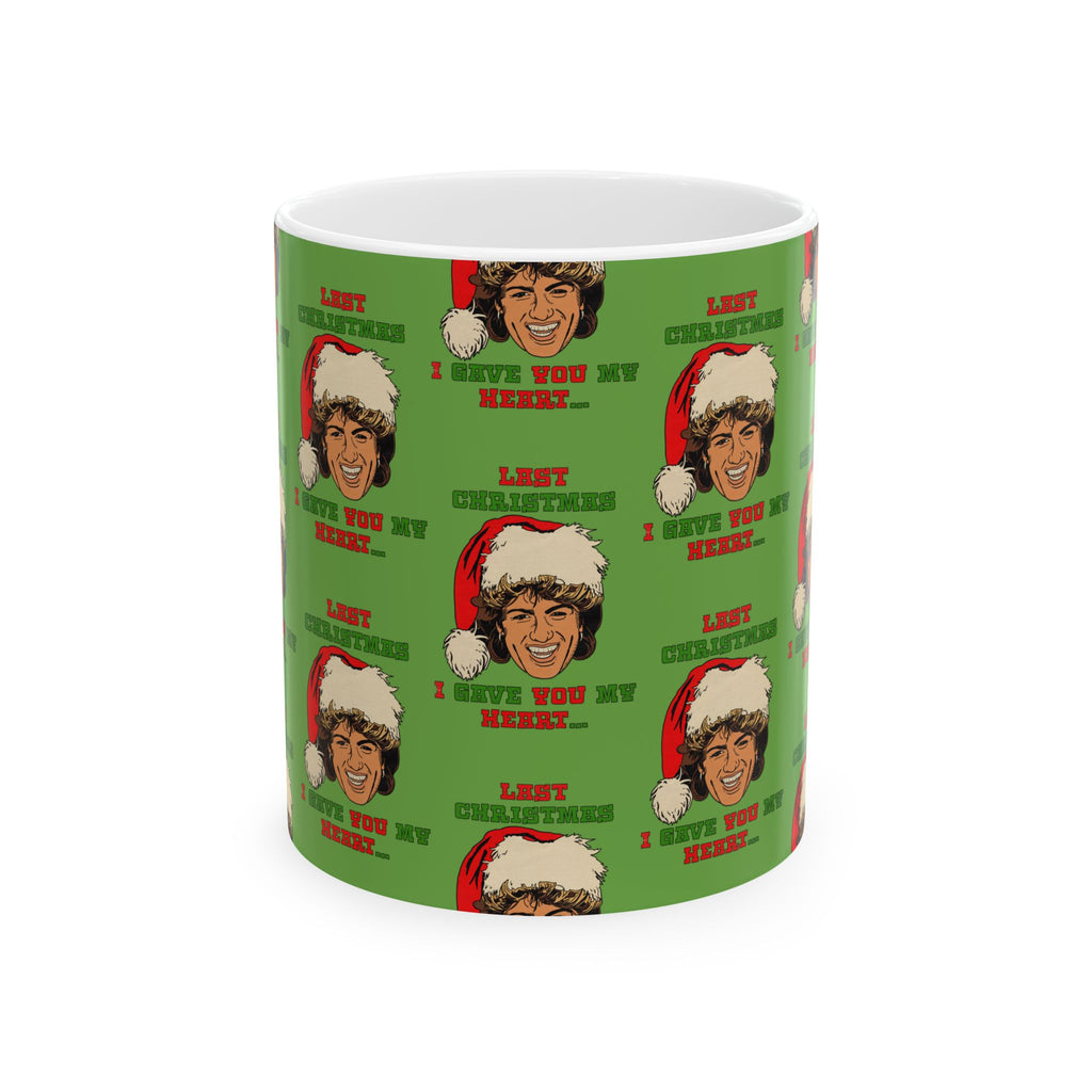 Last Christmas I Gave you my Heart - Ceramic Mug, (11oz, 15oz)