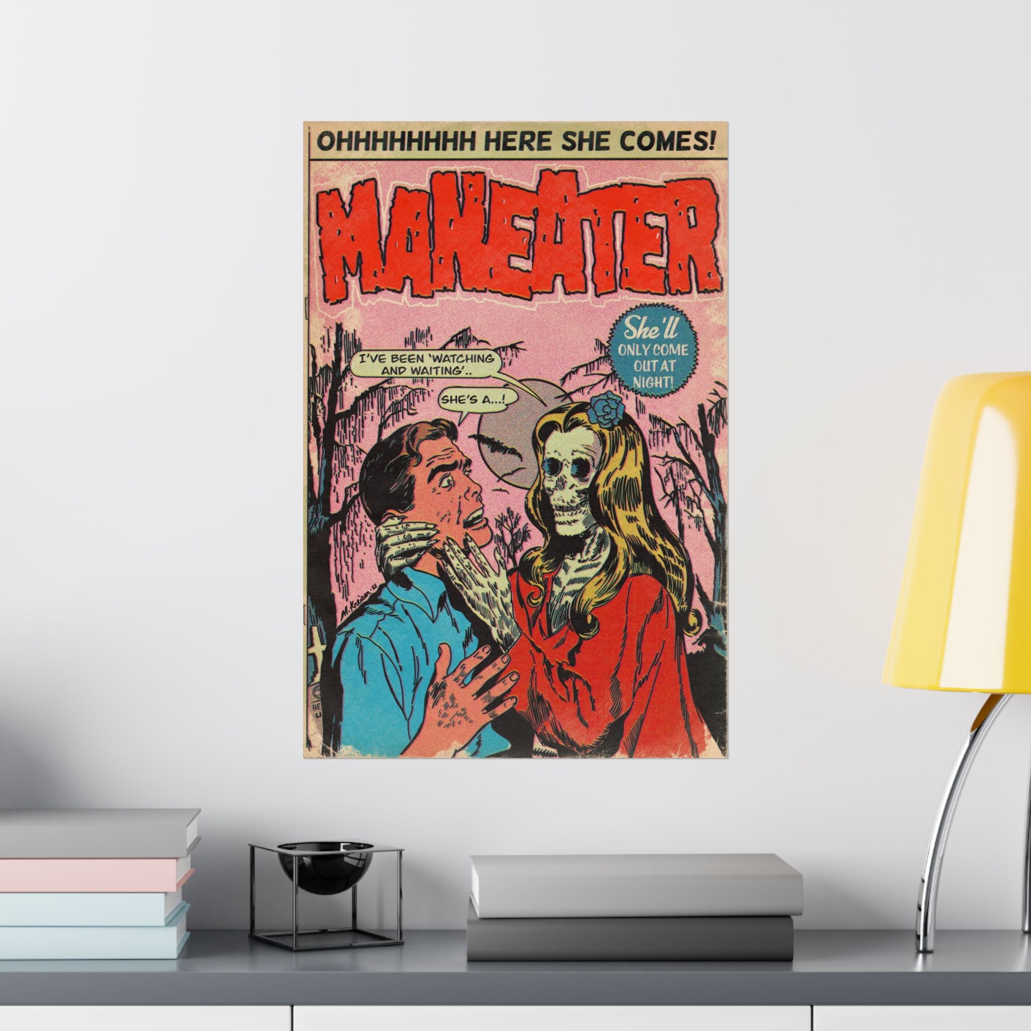 Maneater - Matte Vertical Posters