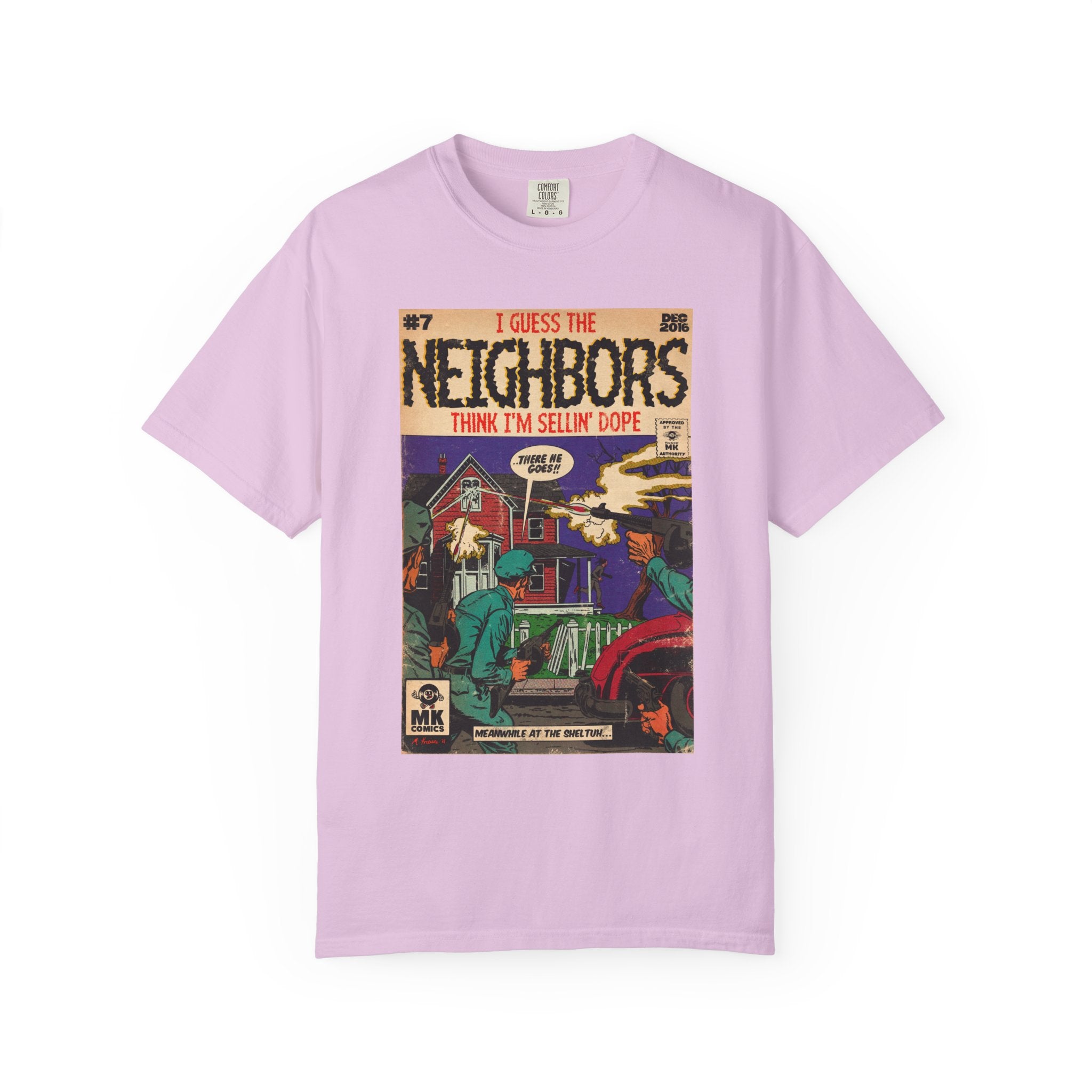 Neighbors - Unisex Comfort Colors T-shirt