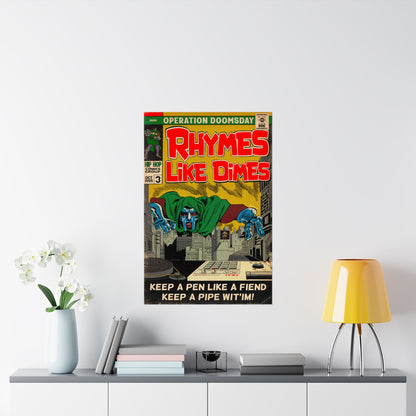 Rhymes Like Dimes - Vertical Matte Poster