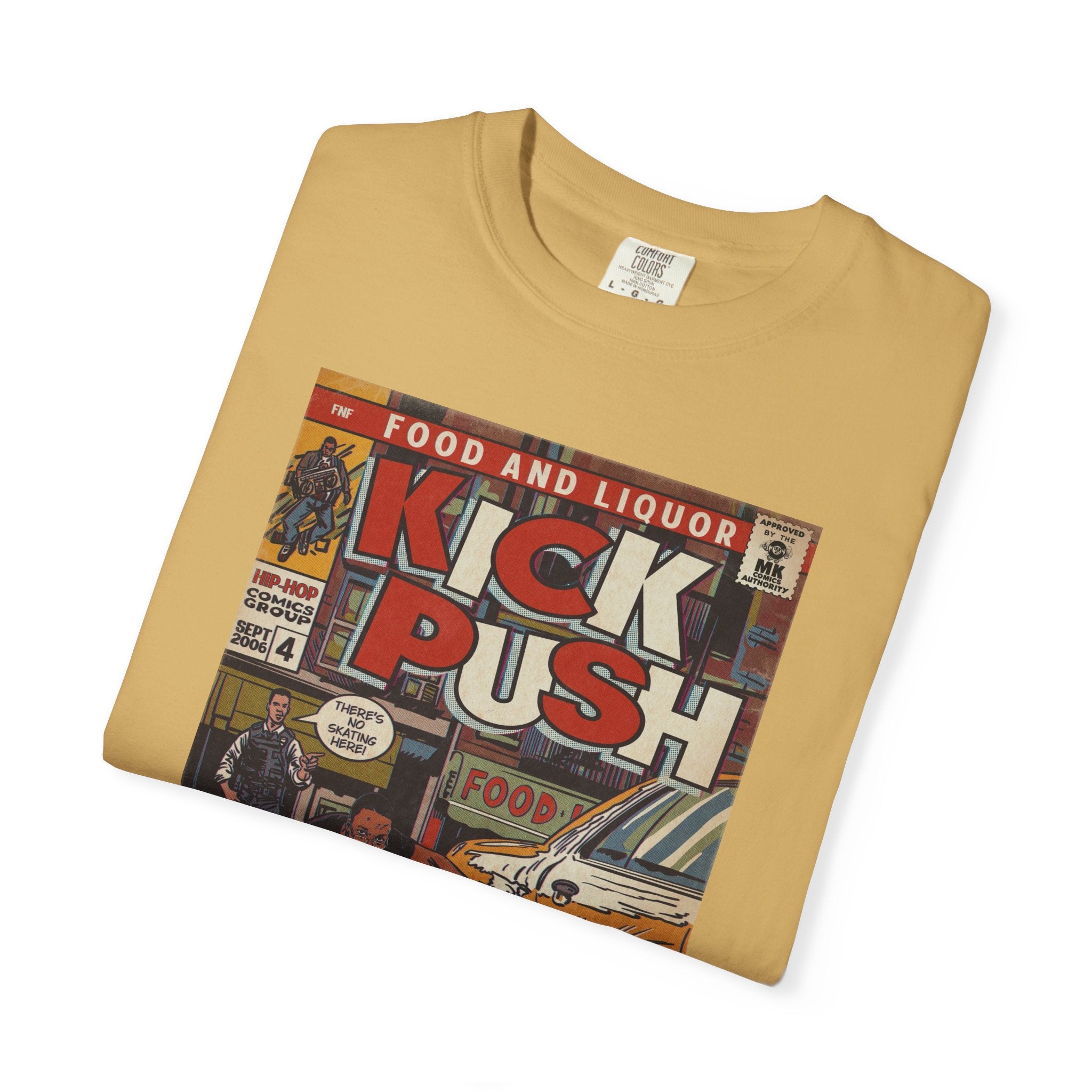 Kick, Push - Unisex Comfort Colors T-shirt