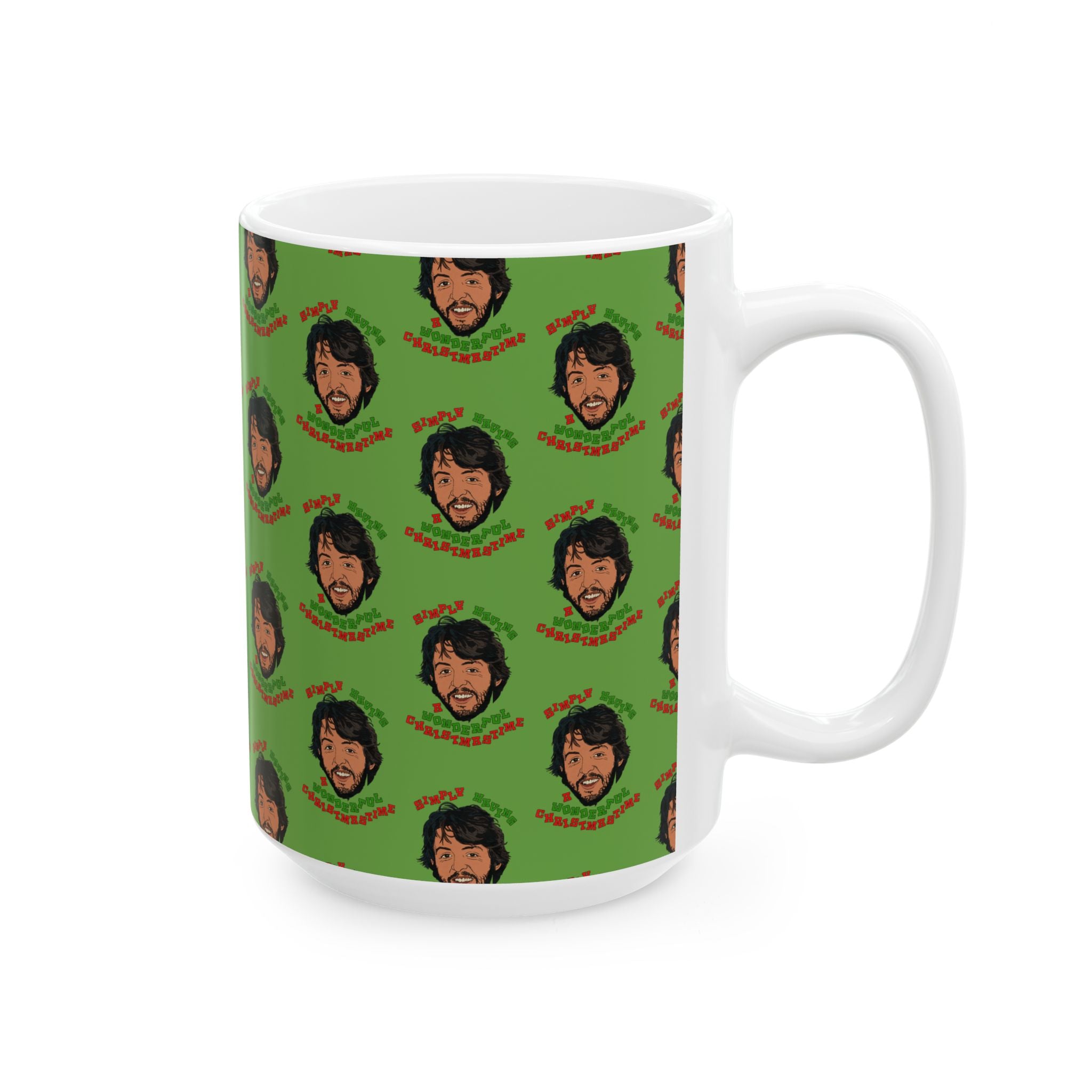 Simply Having a Wonderful Christmastime - Ceramic Mug, (11oz, 15oz)