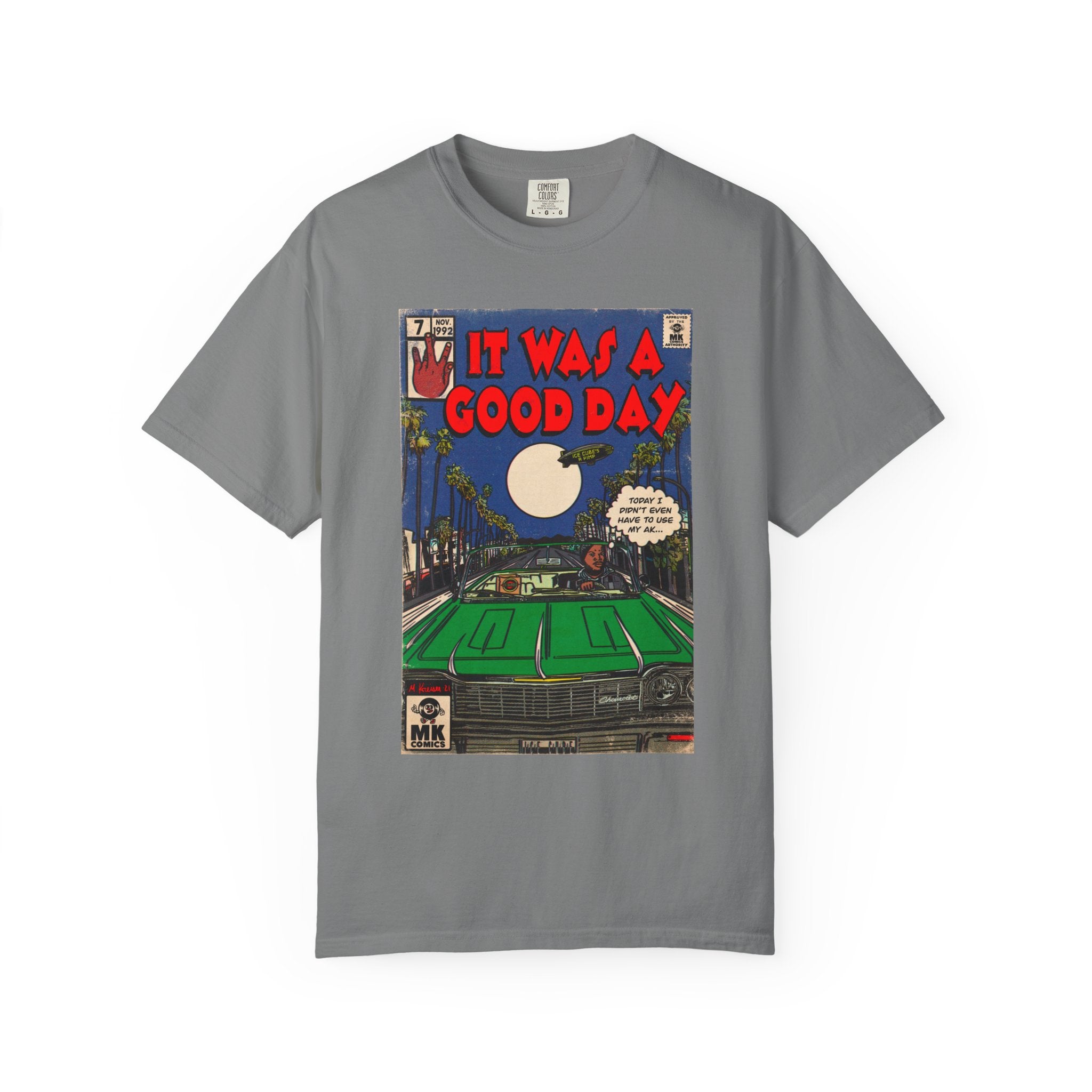 It Was a Good Day - Unisex Comfort Colors T-shirt