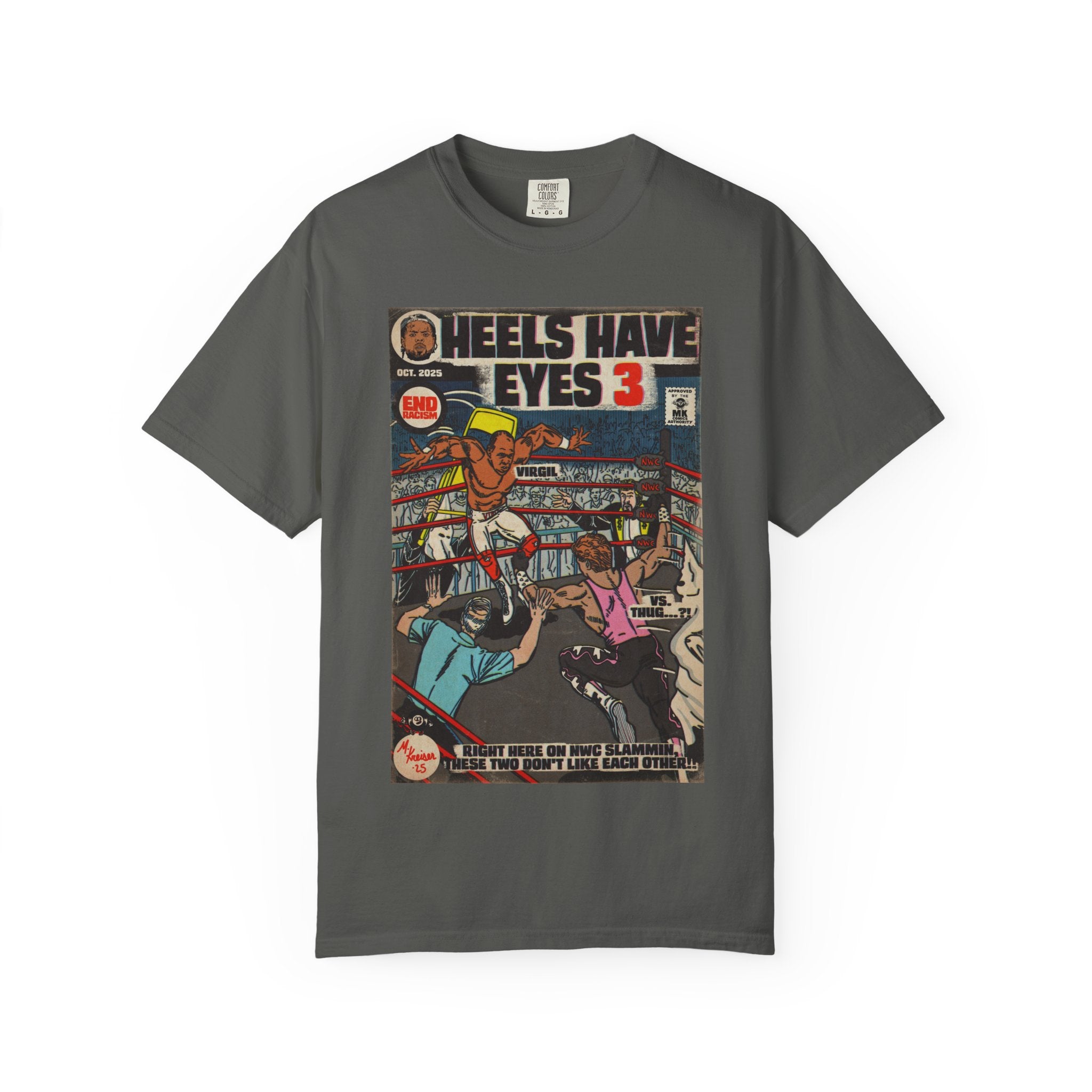 Heels Have Eyes 3 - Unisex Comfort Colors T-shirt
