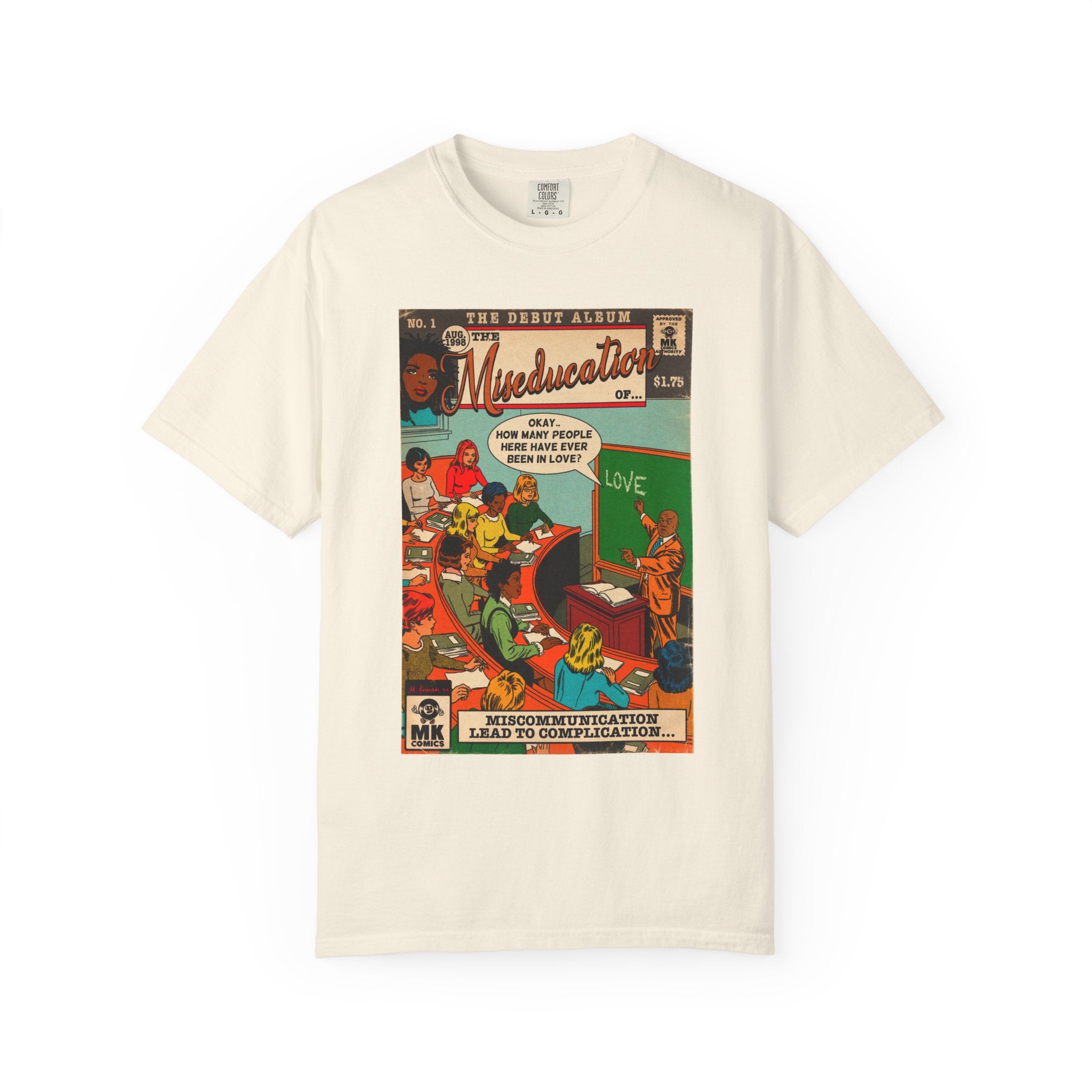 The Miseducation of… - Unisex Comfort Colors T-shirt