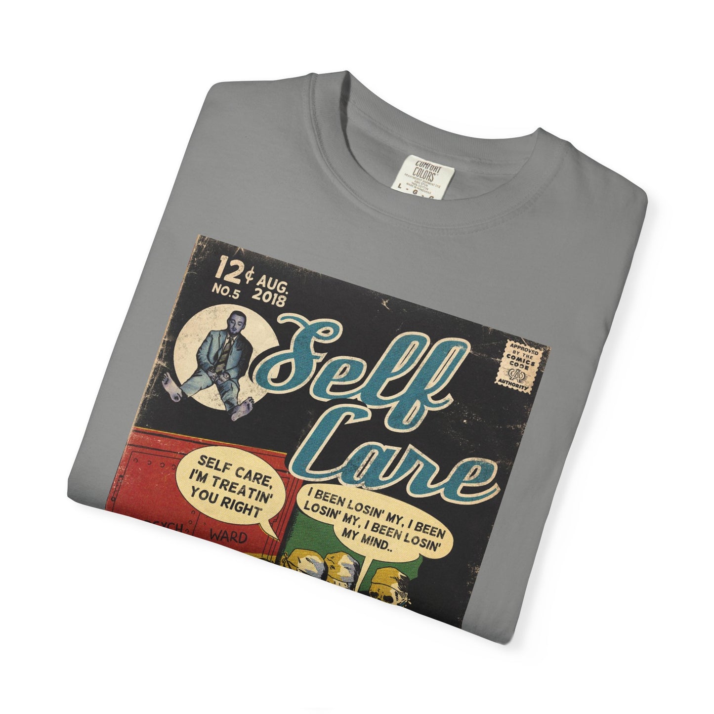 Self Care - Unisex Comfort Colors T-shirt
