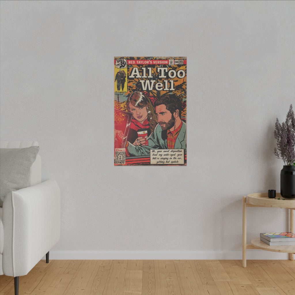 All Too Well - Matte Canvas, Stretched, 0.75"