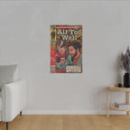 All Too Well - Matte Canvas, Stretched, 0.75"