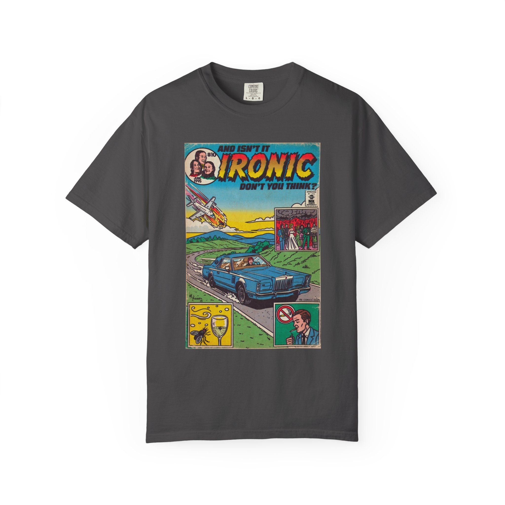 Ironic - Unisex Comfort Colors T-shirt
