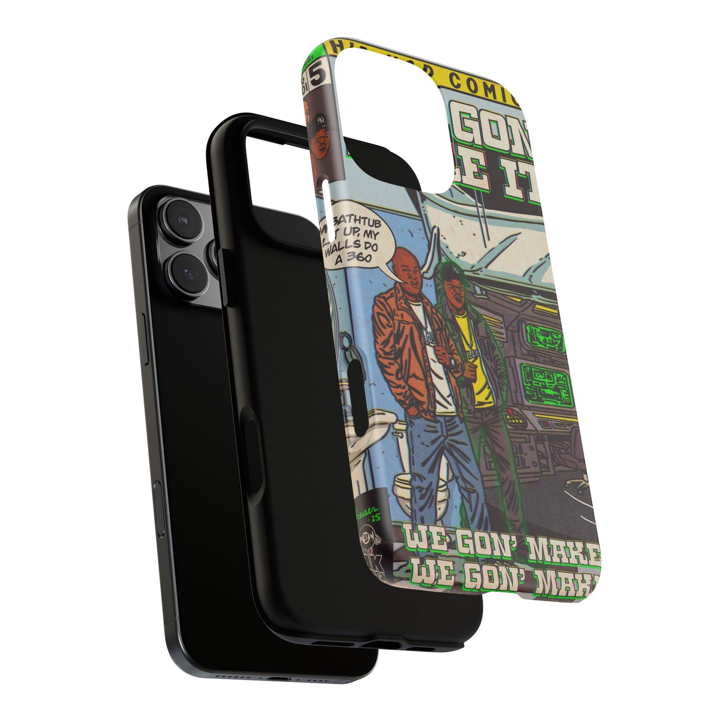 We Gon' Make It - Tough Phone Cases