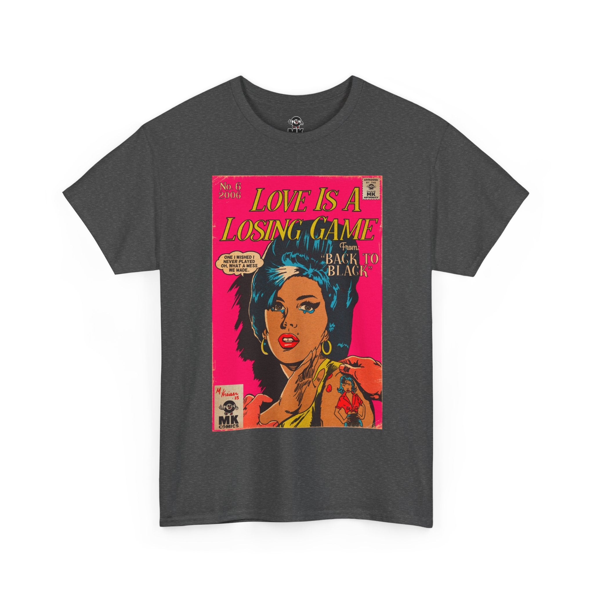 Love is a Losing Game - MK Classic - Unisex Heavy Cotton Tee