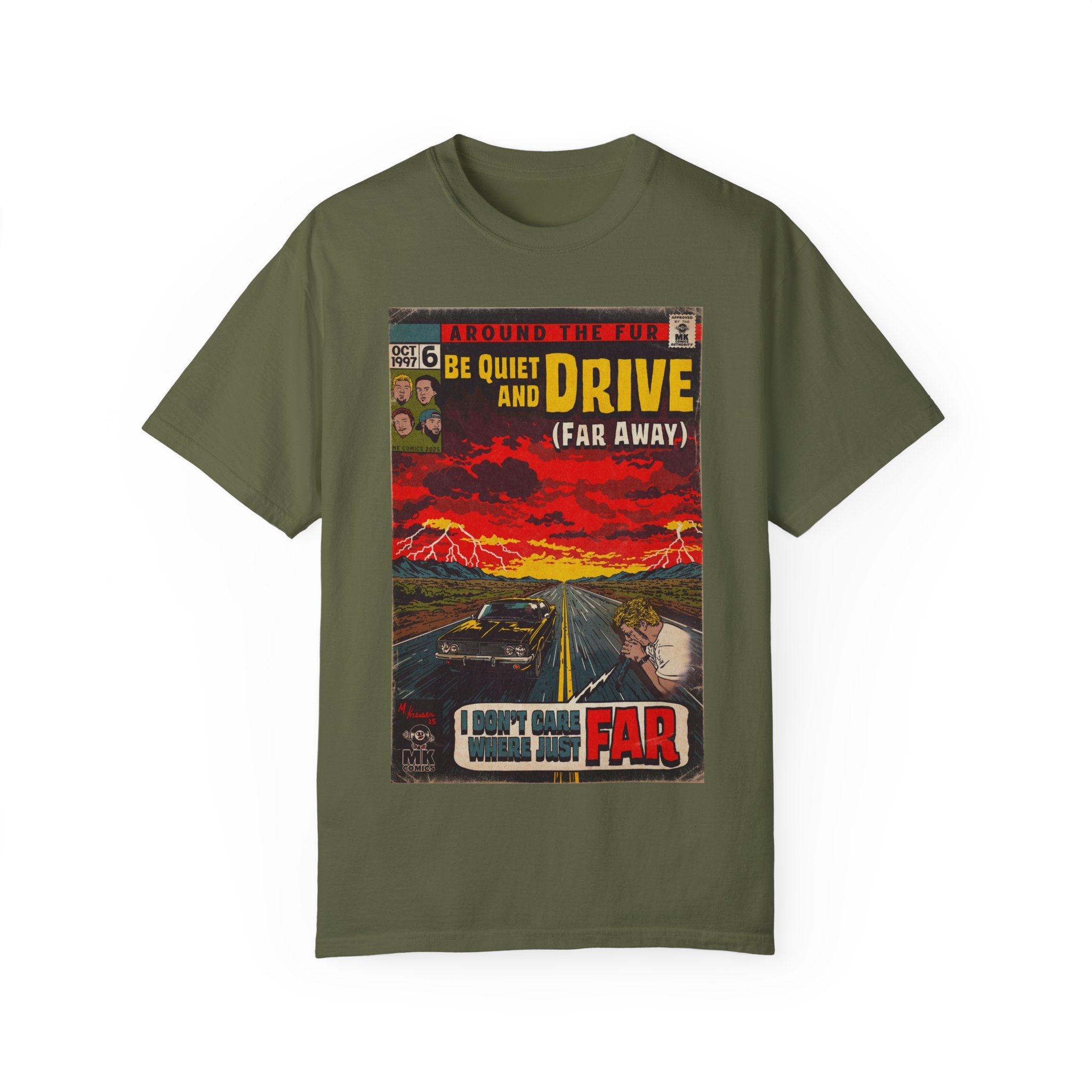 Be Quiet and Drive - Unisex Comfort Colors T-shirt