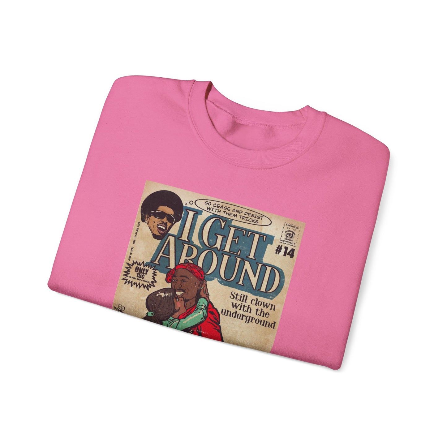 2Pac - I Get Around - Tupac - Unisex Heavy Blend™ Crewneck Sweatshirt