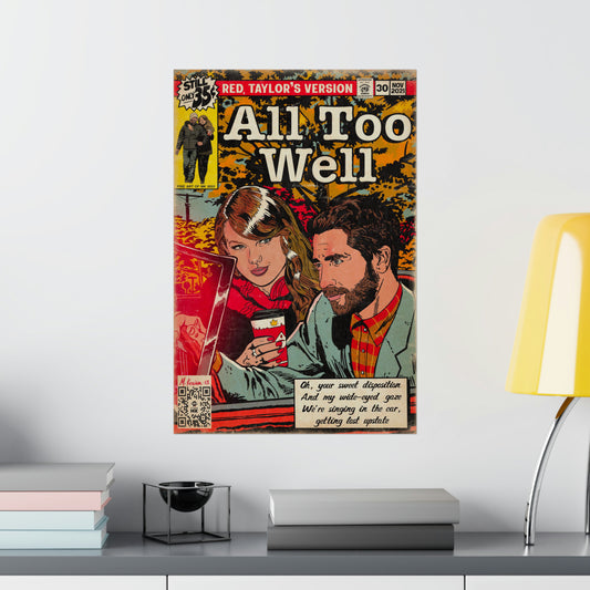All Too Well - Matte Vertical Posters