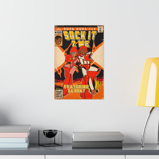 Sock It To Me - Vertical Matte Poster