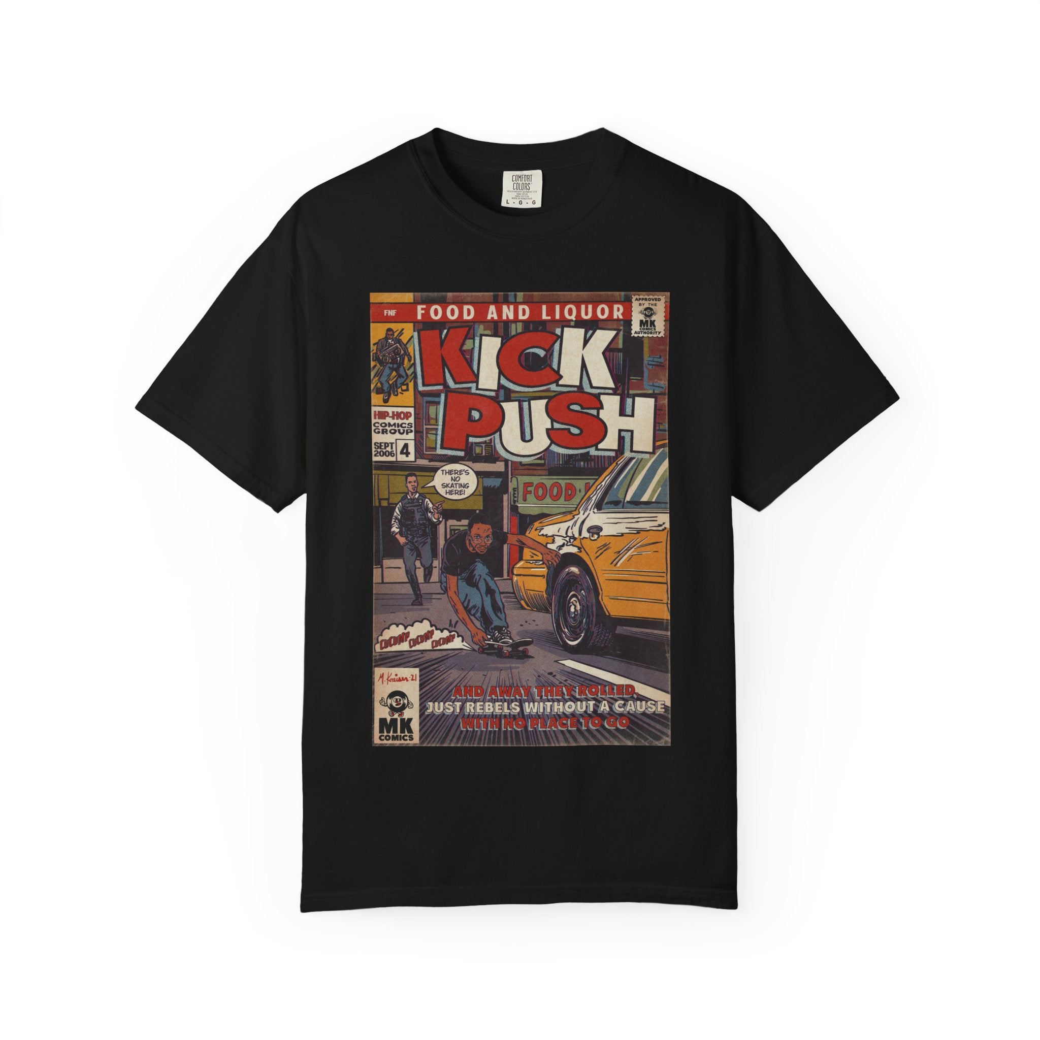Kick, Push - Unisex Comfort Colors T-shirt
