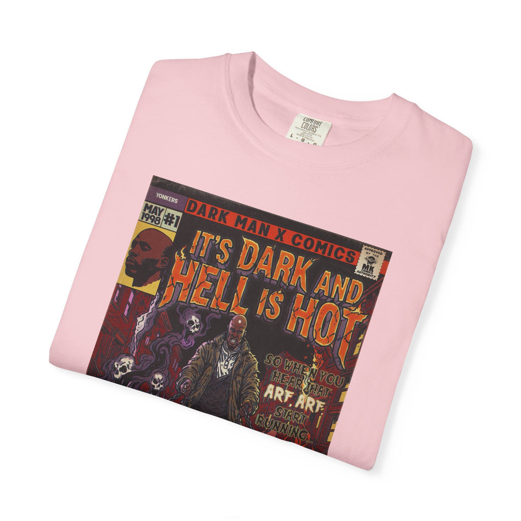 It's Dark & Hell is Hot - Unisex Comfort Colors T-shirt