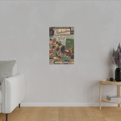 Lauryn Hill - The Miseducation of.. - Matte Canvas, Stretched