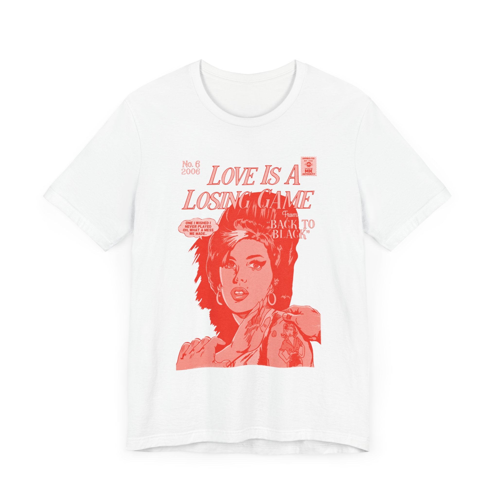 Love is a Losing Game - RED VARIANT - Unisex Jersey Short Sleeve Tee