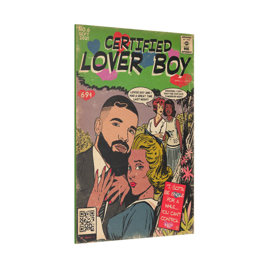 Certified Lover Boy - Matte Canvas, Stretched, 0.75"