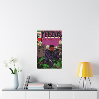 Yeez - Matte Vertical Posters