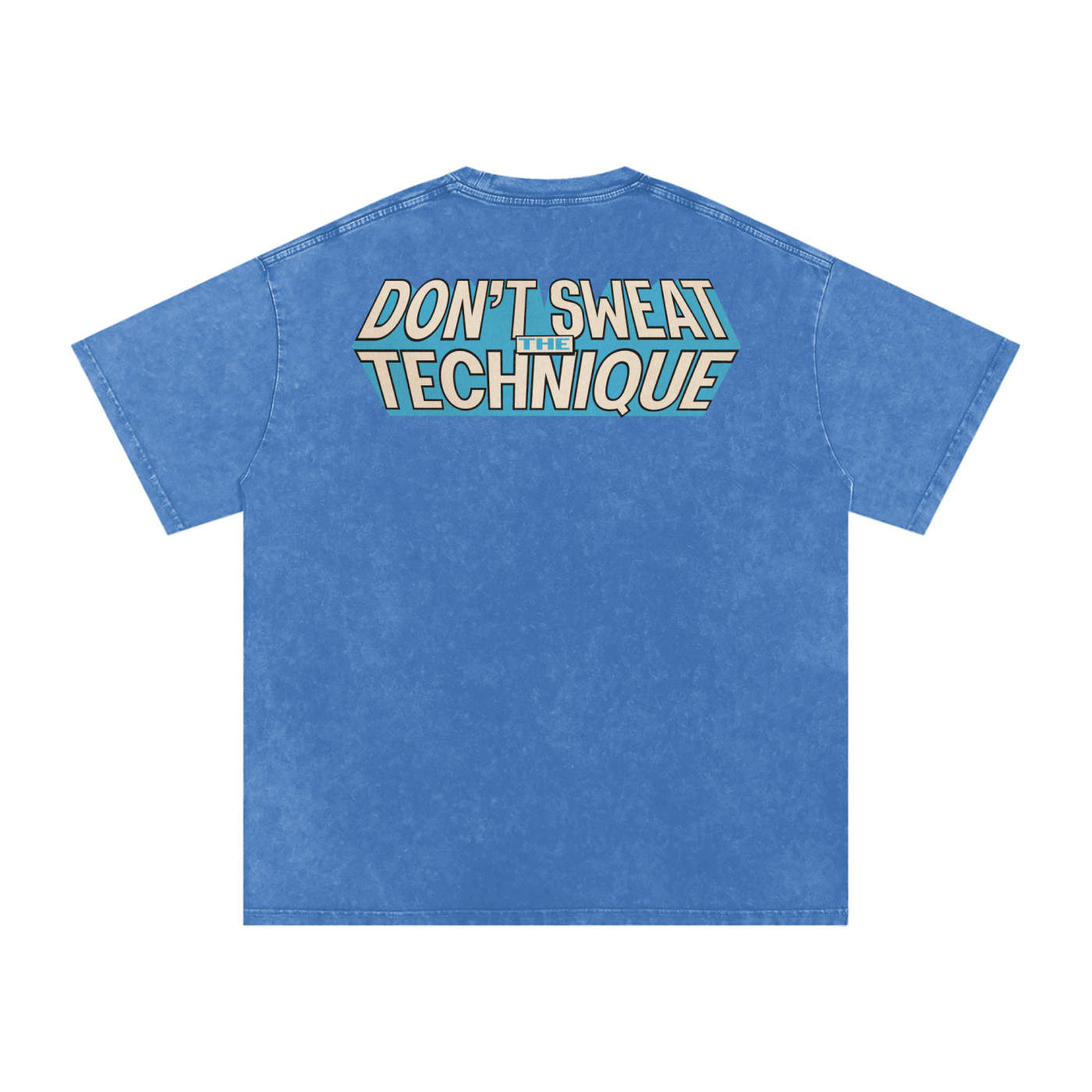 Don't Sweat the Technique - Snow Washed Oversized Cotton T-Shirt
