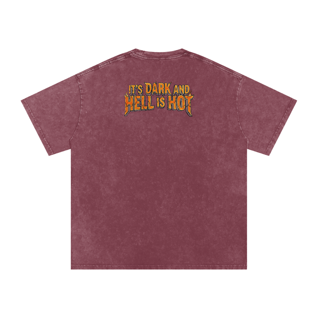 It's Dark & Hell is Hot - Snow Washed Oversized Cotton T-Shirt