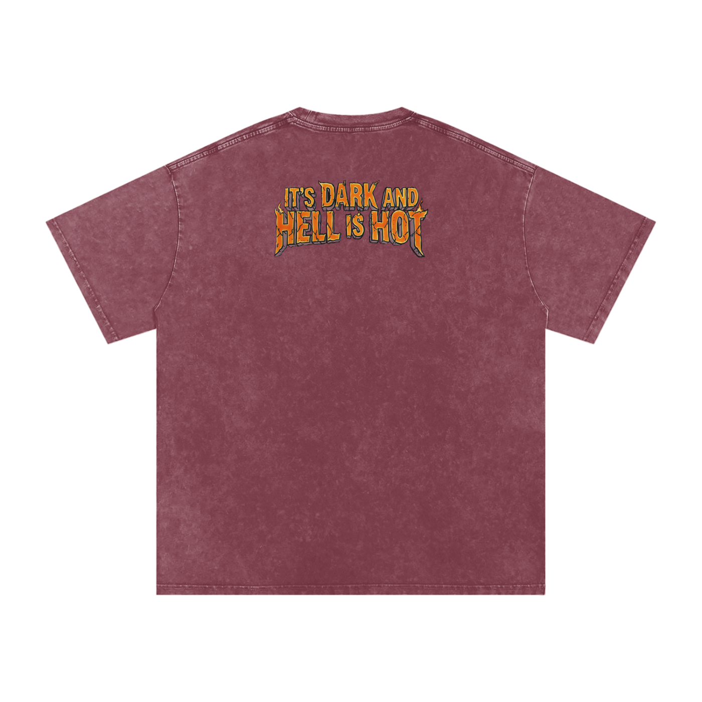 It's Dark & Hell is Hot - Snow Washed Oversized Cotton T-Shirt