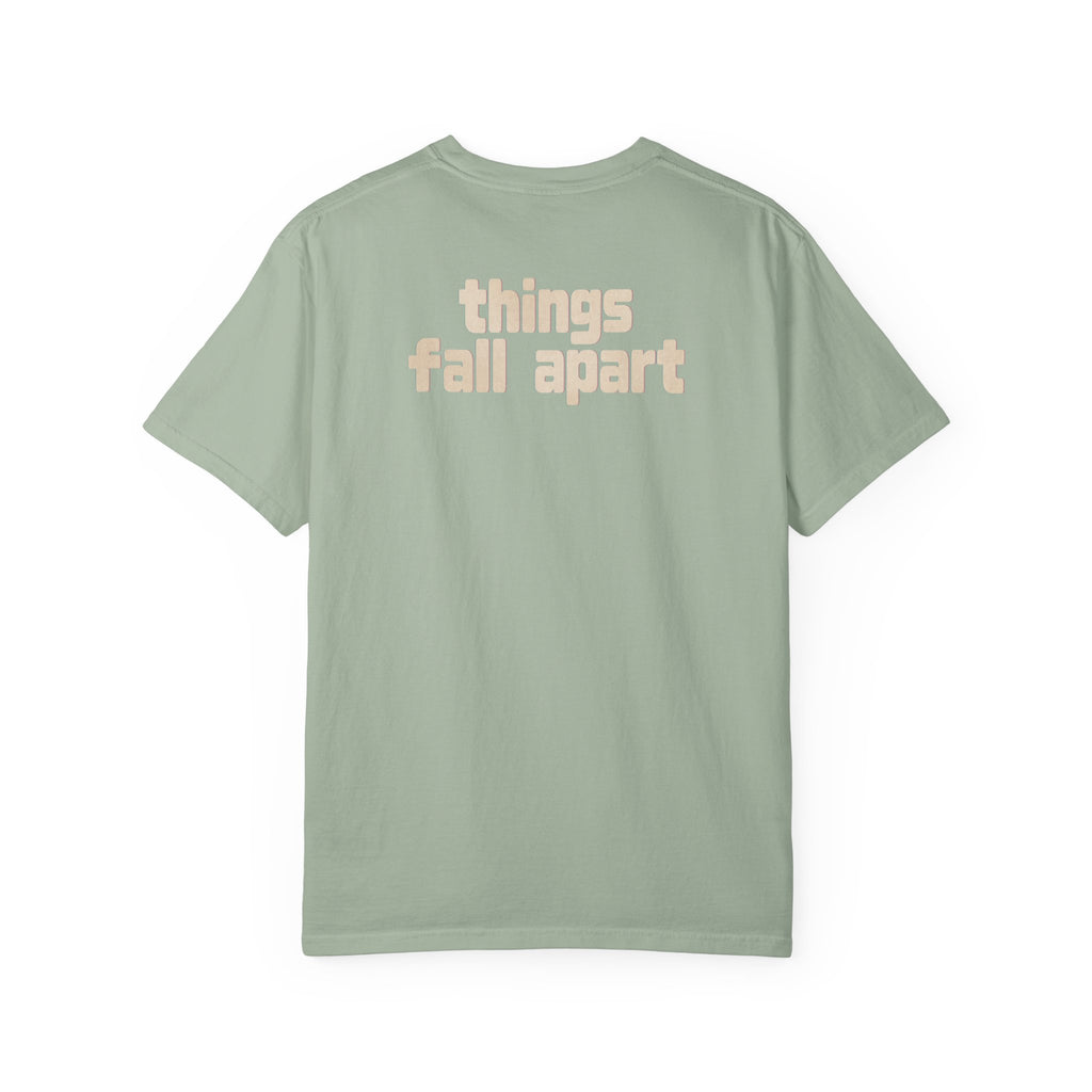 Things Fall Apart - Unisex Comfort Colors T-shirt
