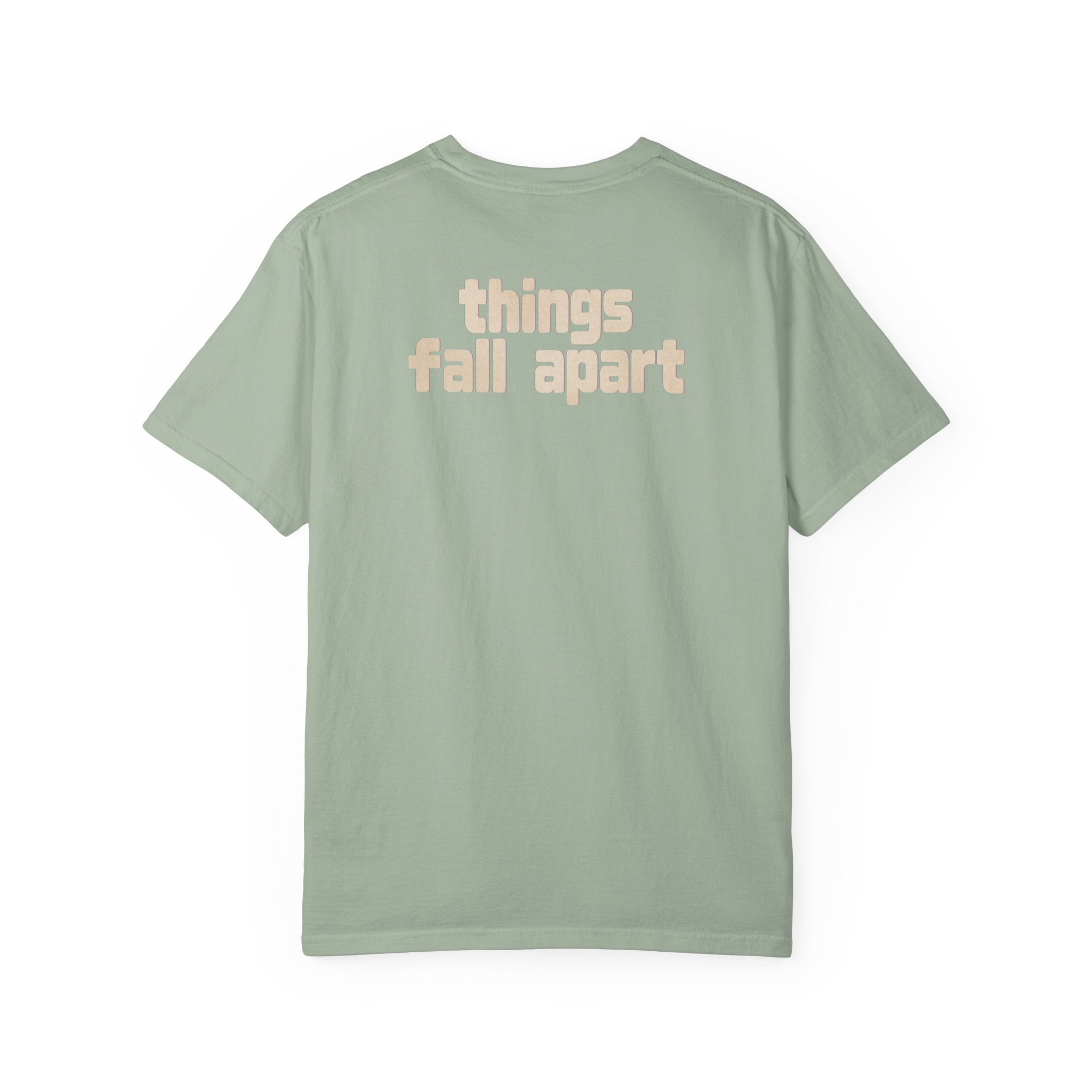 Things Fall Apart - Unisex Comfort Colors T-shirt