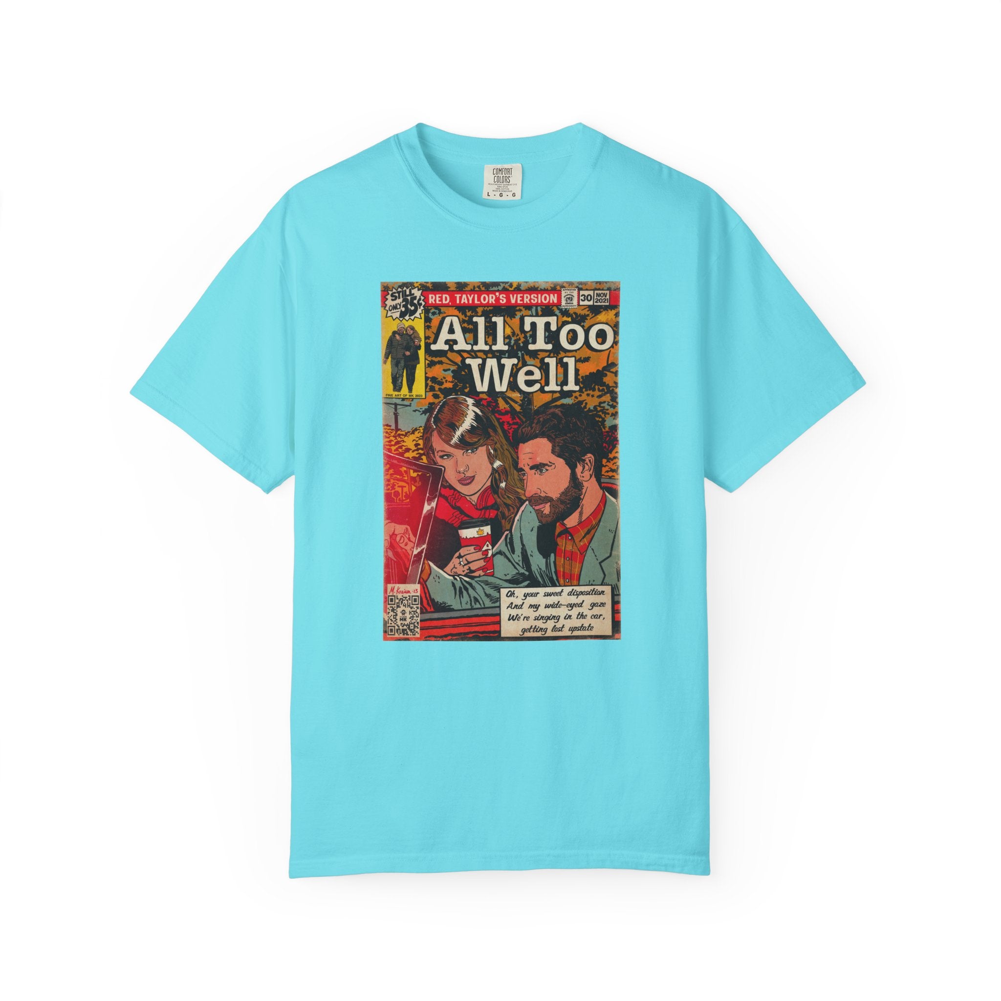All Too Well - Unisex Comfort Colors T-shirt