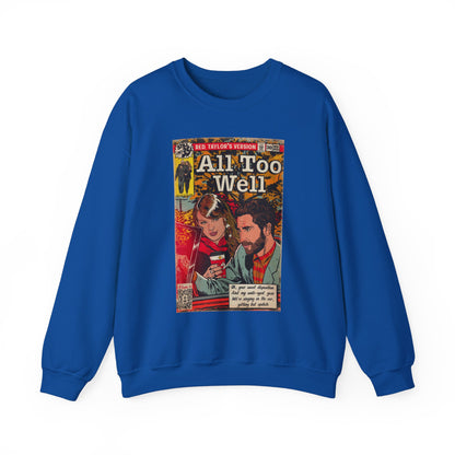 All Too Well - Unisex Heavy Blend™ Crewneck Sweatshirt