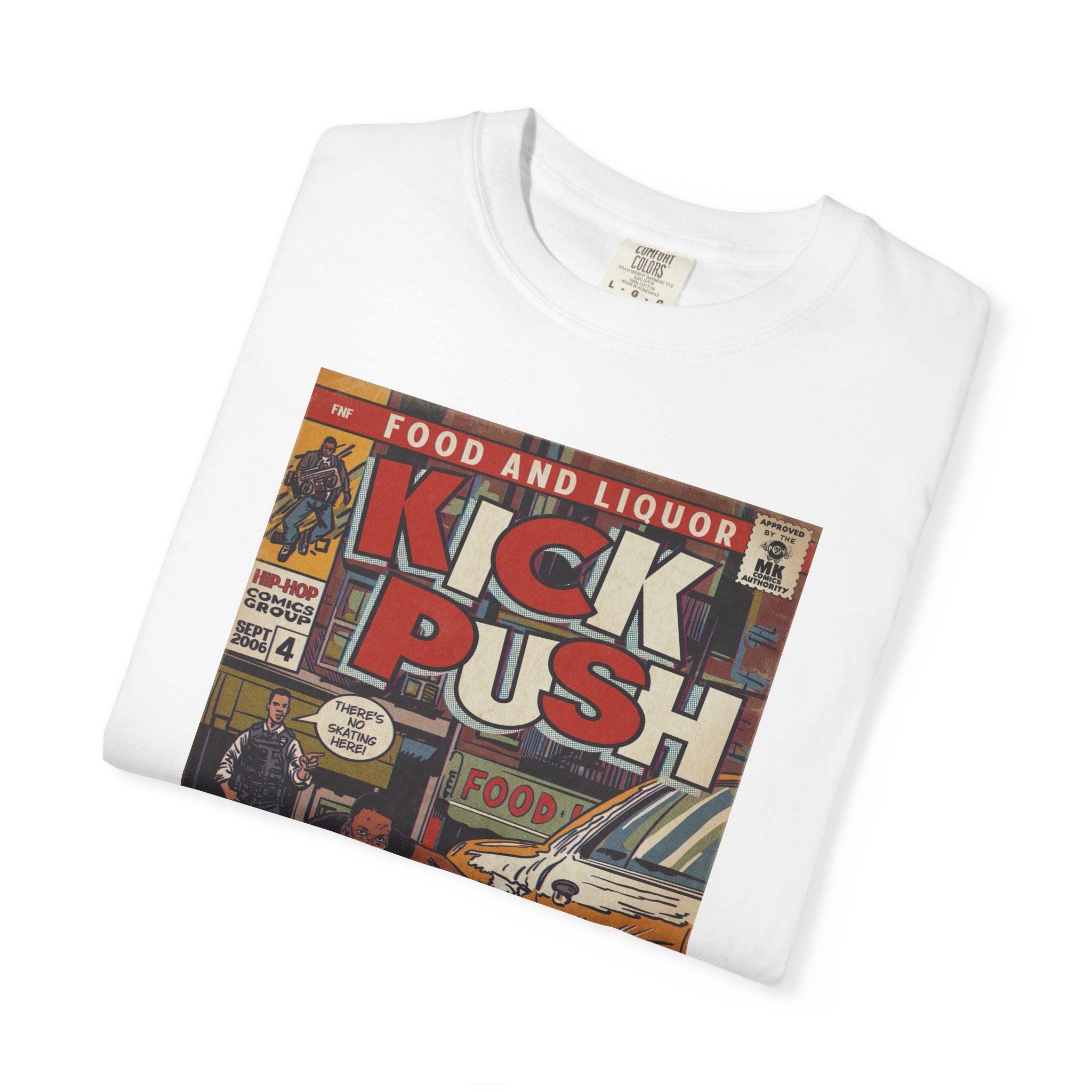 Kick, Push - Unisex Comfort Colors T-shirt