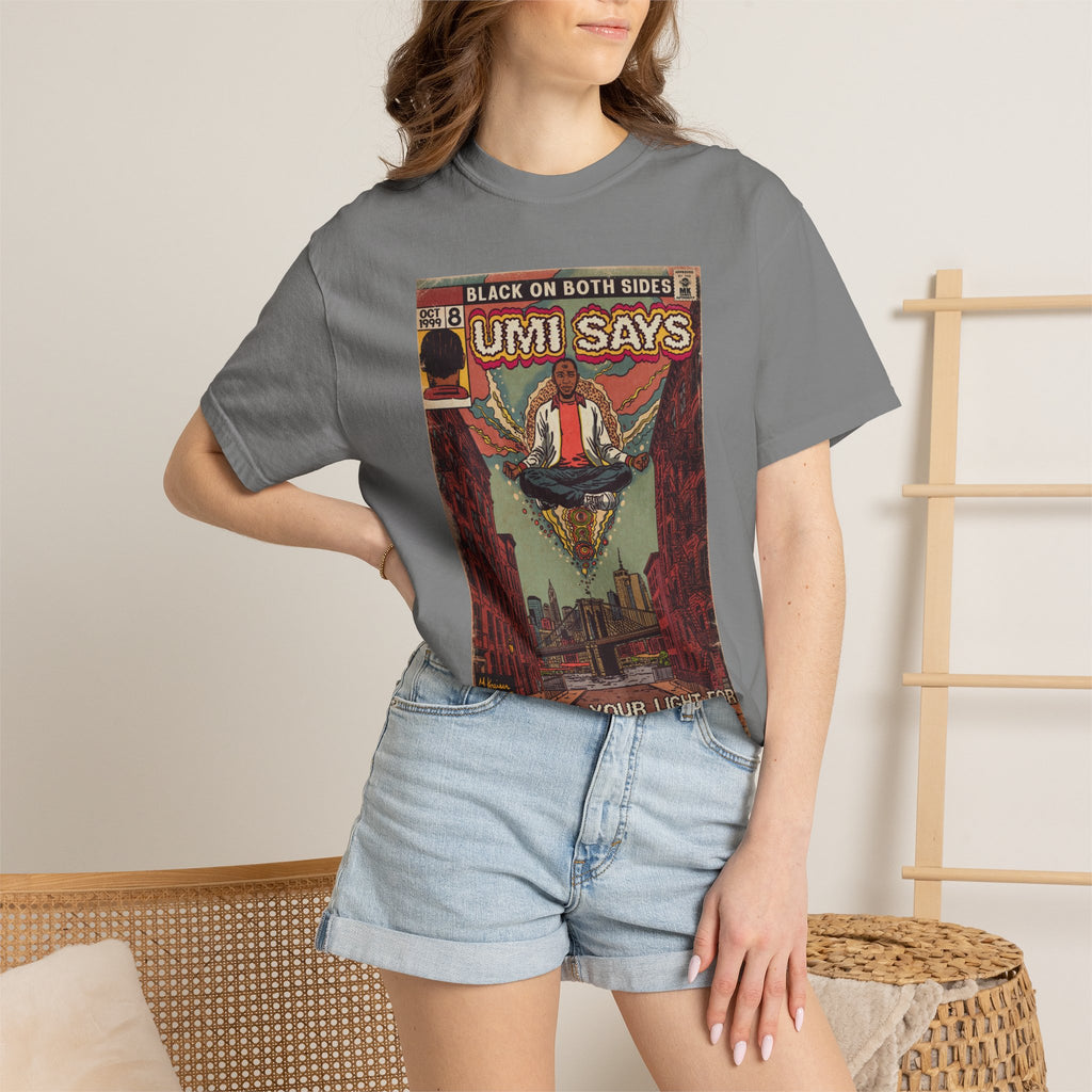 Umi Says - Unisex Comfort Colors T-Shirt
