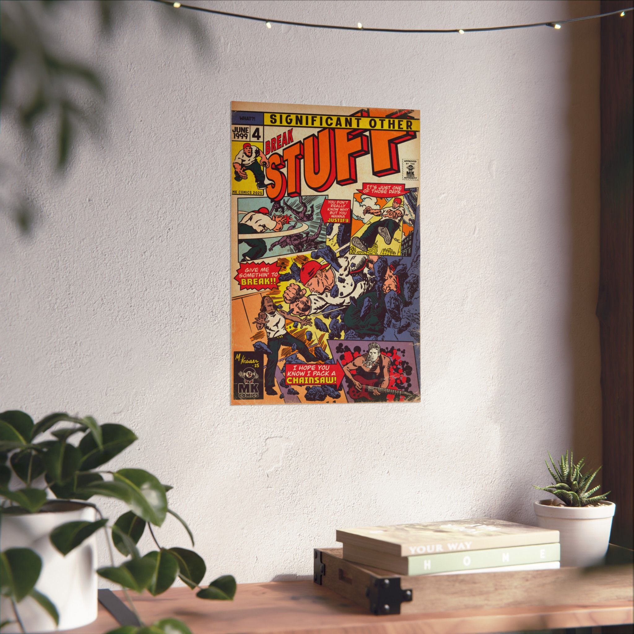 Break Stuff - Matte Vertical Posters