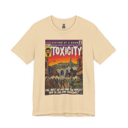 Toxicity - Unisex Jersey Short Sleeve Tee