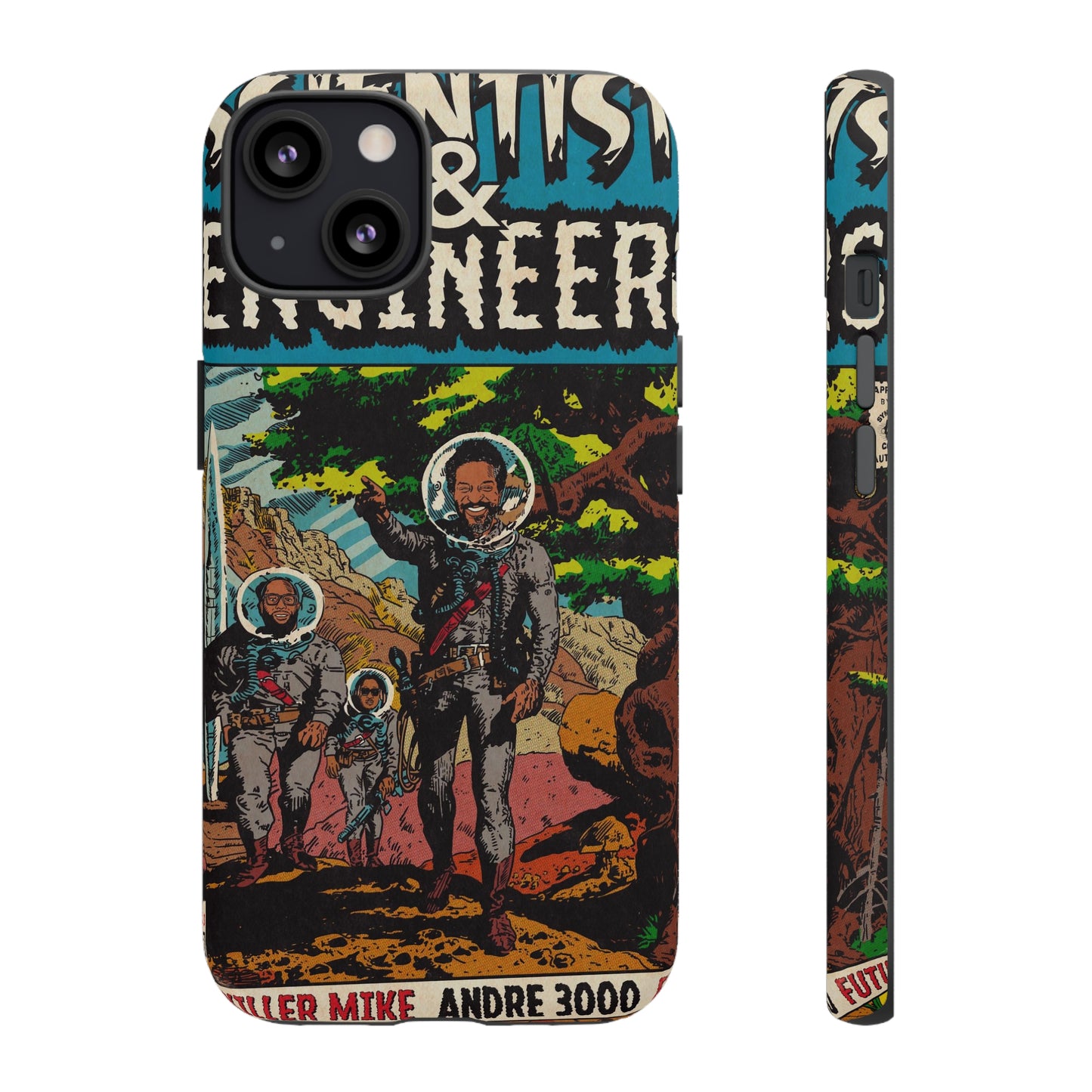 Killer Mike - Scientists & Engineers - Andre 3000 - Future - Tough Phone Cases