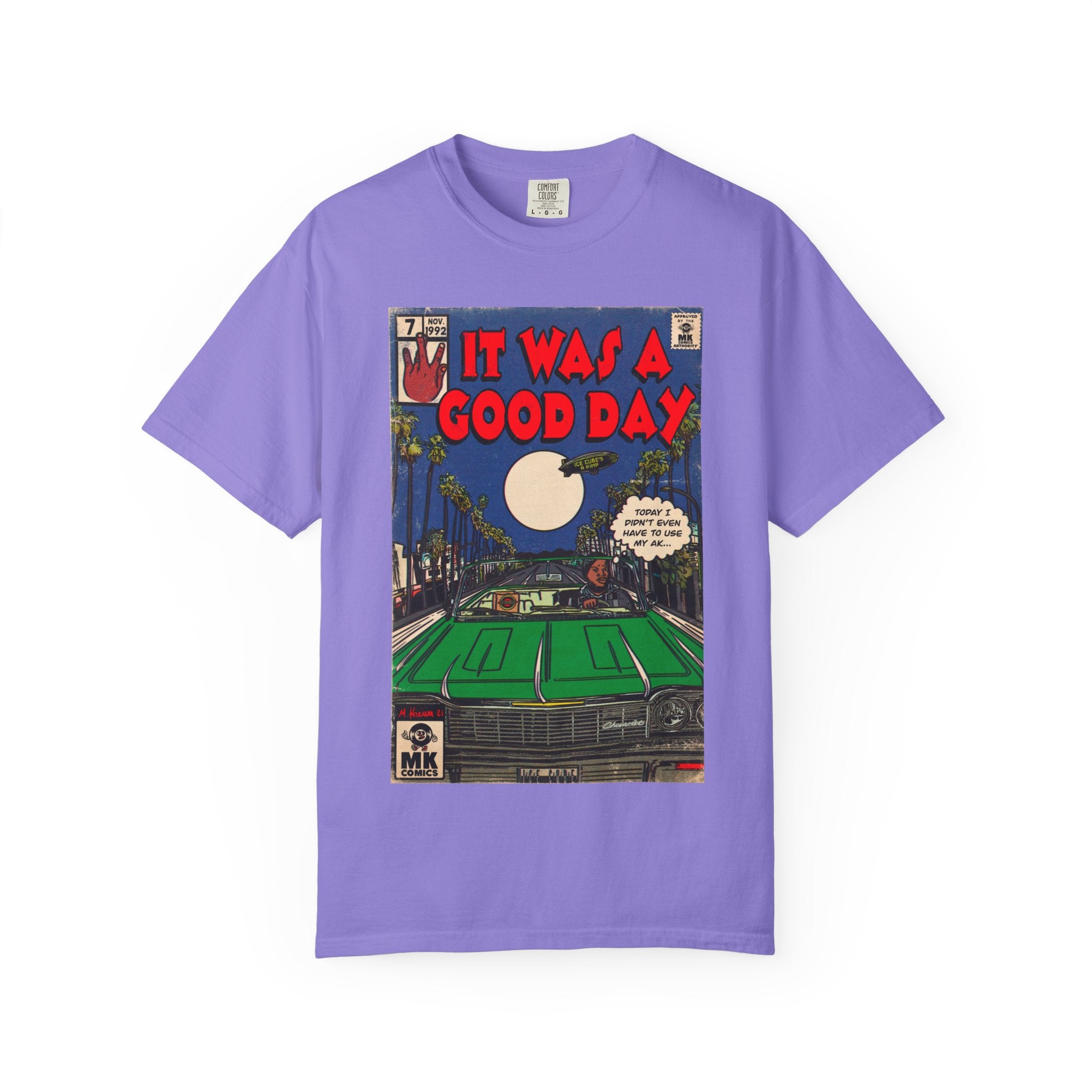 It Was a Good Day - Unisex Comfort Colors T-shirt