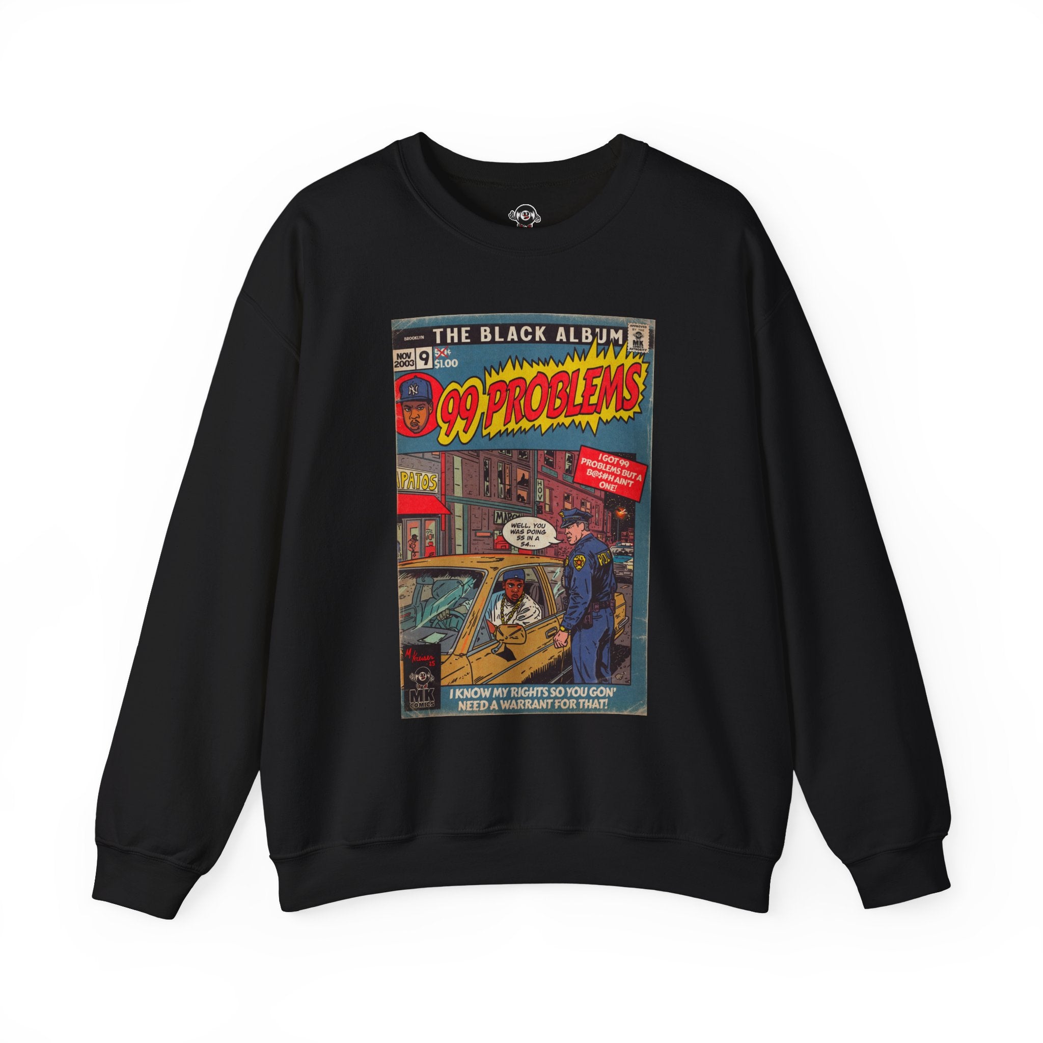 99 Problems - Unisex Heavy Blend™ Crewneck Sweatshirt