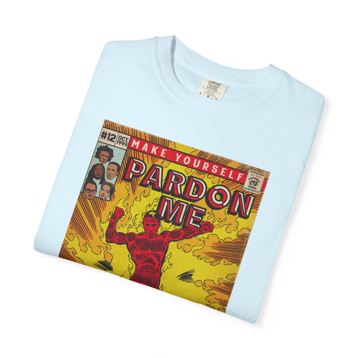 Pardon Me - Unisex Comfort Colors T-shirt