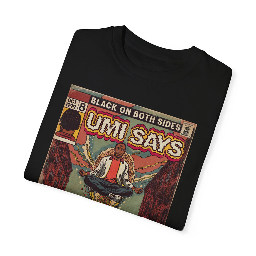 Mos - Umi Says - Unisex Comfort Colors T-shirt