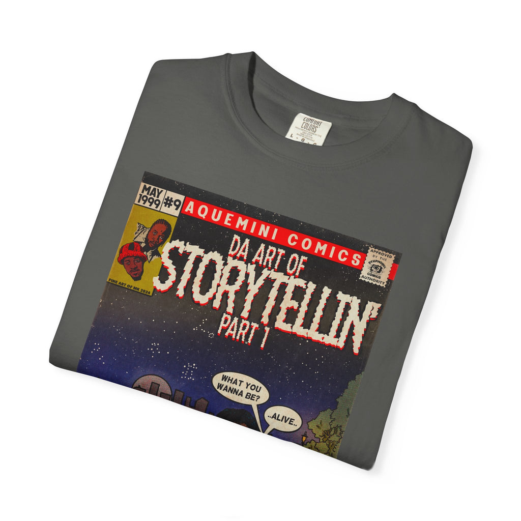 Da Art of Storytellin’ Part 1 - Unisex Comfort Colors T-shirt