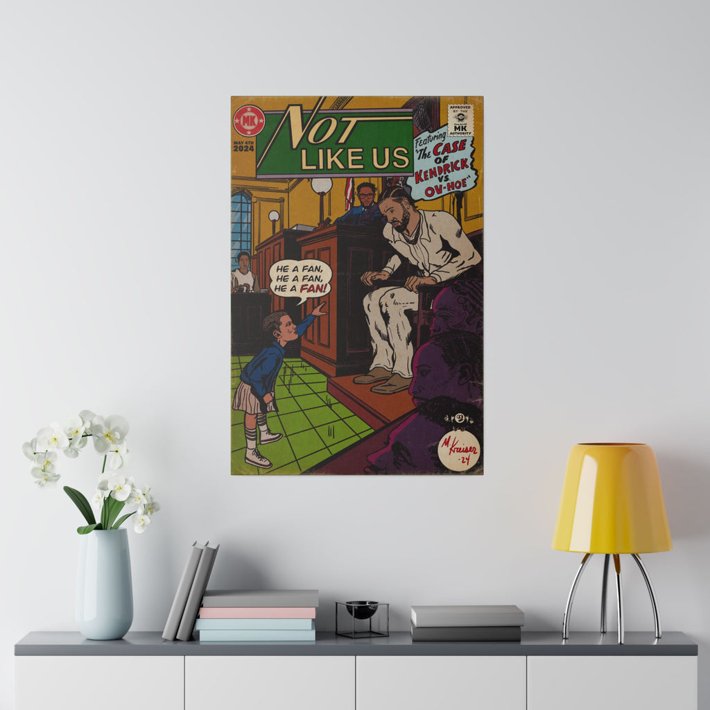 Not Like Us - Matte Canvas, Stretched, 0.75"