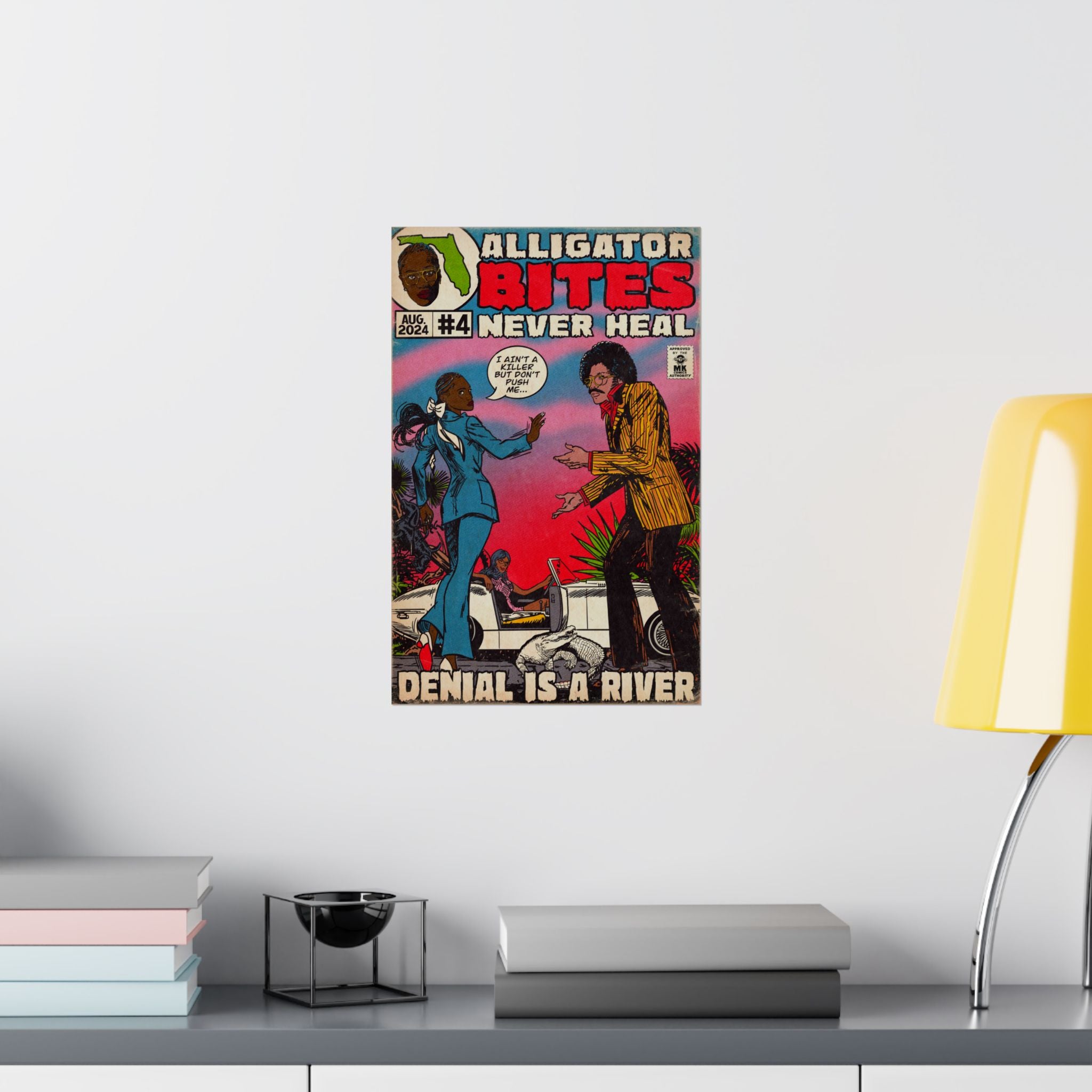 Denial is a River - Alligator Bites - Matte Vertical Posters