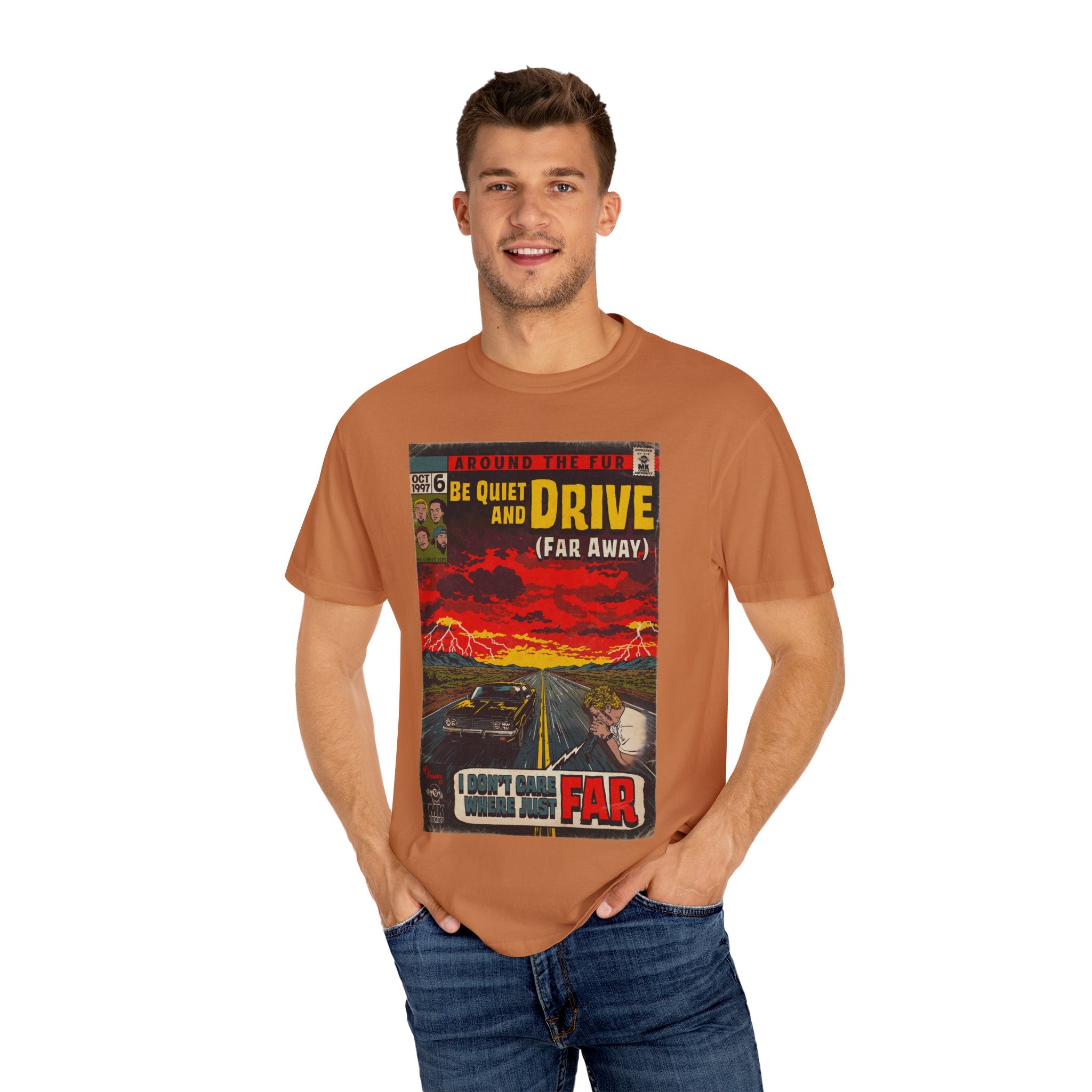 Be Quiet and Drive - Unisex Comfort Colors T-shirt