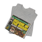Insane In The Brain - Unisex Jersey Short Sleeve Tee