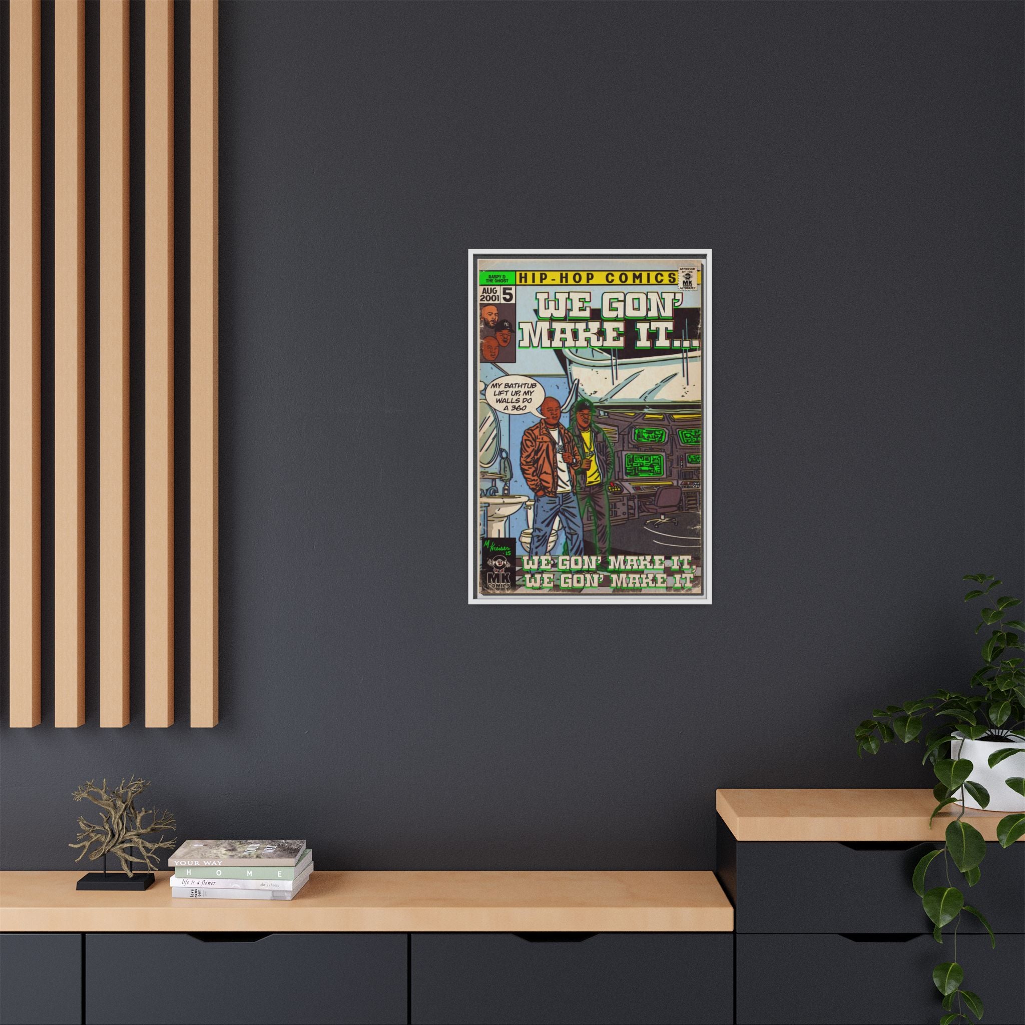 We Gon' Make It - Matte Canvas, Framed (Multi-color)