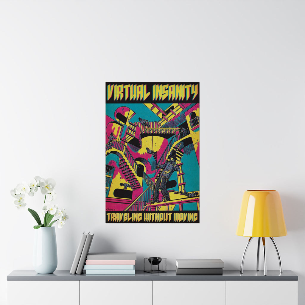 Virtual Insanity - Matte Vertical Posters