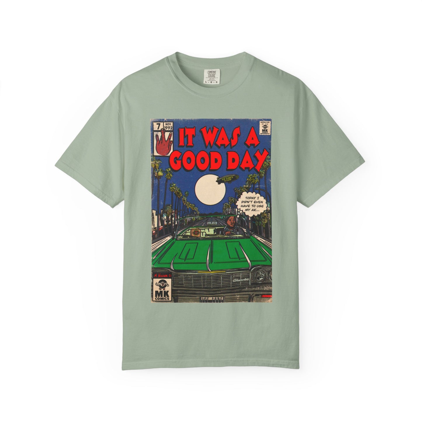 It Was a Good Day - Unisex Comfort Colors T-shirt